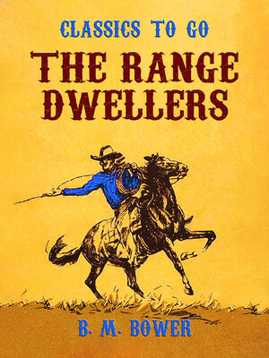 cover image of The Range Dwellers